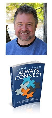 Simon Payn's book, Always Connect, is available at www.alwaysconnect.com